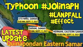 Typhoon #JOLINAPH LandFall and EFFECT  in Quinapondan Eastern Samar