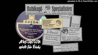 Max Kuttner (voc): Die Oma trägt jetzt einen Bubikopf - Shimmy (Berlin 1926)