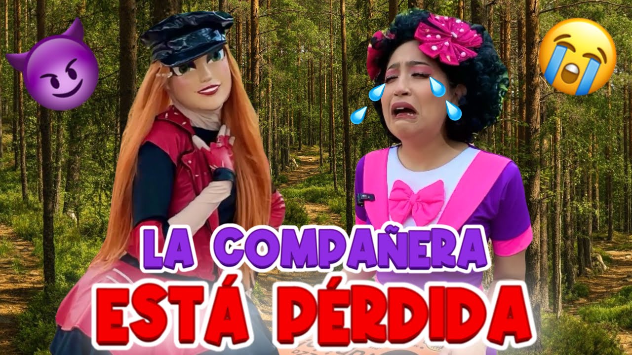 La Compañera está perdida | La RompeCorazones se hace amiga de la compañera | Engañan a la compañera