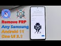 How to Remove FRP Lock Any Samsung Devices Android 11 ONE UI 3.1 | 2021