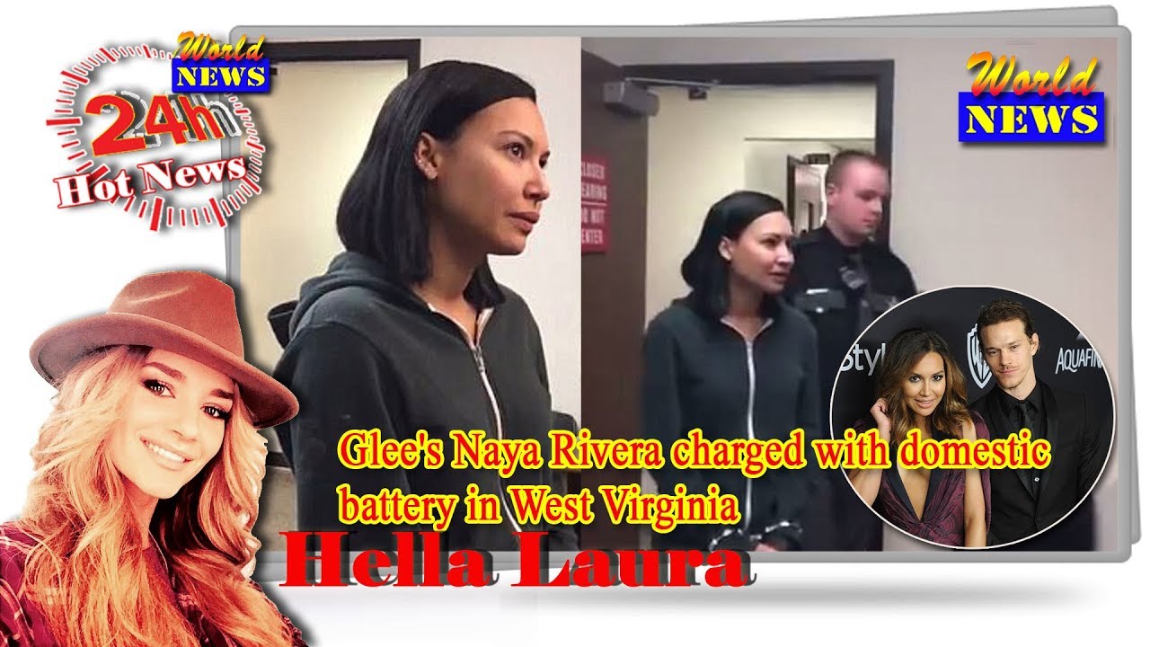 'Glee' star Naya Rivera arrested on domestic battery charge against husband in West Virginia