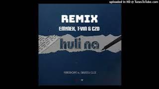 Yuridope & Skusta Clee - Huli Na (Remix) feat. Em!nex, T-Vin & CZD