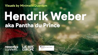 Pantha du Prince Live aka Hendrik Weber  | reworks connekt