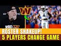 🔥🚀 ROSTER ALERT! 5 UNEXPECTED CHANGES IN TRAININGS| Commanders News Today