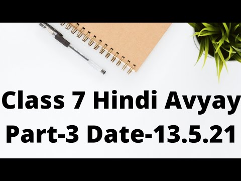 Class 7 Hindi Avyay Part-3 Date13.5.21