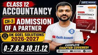 CH-3 ADMISSION OF A PARTNER | CLASS 12 | DK GOEL | Q 7-12 | NEW RATIO | SACRIFICING RATIO screenshot 2