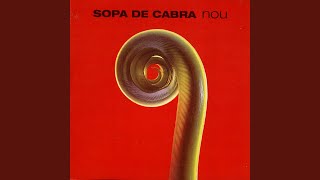 Video thumbnail of "Sopa de Cabra - El Vaixell Perdut"