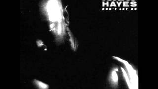 Isaac Hayes - Don&#39;t Let Go