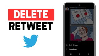 How to Delete Retweet on Twitter (2023)