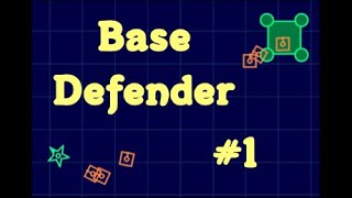 Live Coding: Base Defender 1