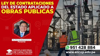 CURSO: LEY DE CONTRATACIONES DEL ESTADO APLICADO A OBRAS PÚBLICAS  2023