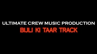 Bijli Ki Taar Track Mix  | Tony Kakkar Feat. Urvashi Rautela .