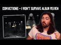 Convictions - I Won&#39;t Survive | Album Review