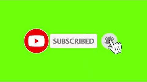YouTube Animated Green Screen Subscribe Button With Bell Icon Sound Tan Tan /Click Subscribe Button