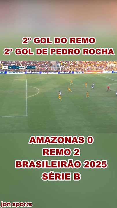 2º GOL DO REMO | 2º GOL DE PEDRO ROCHA | Amazonas 0 x 2 Remo | Brasileirão Série B 2025 #Remo