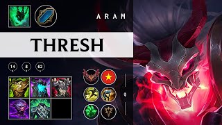 Thresh ARAM - VN Grandmaster Patch 25.22