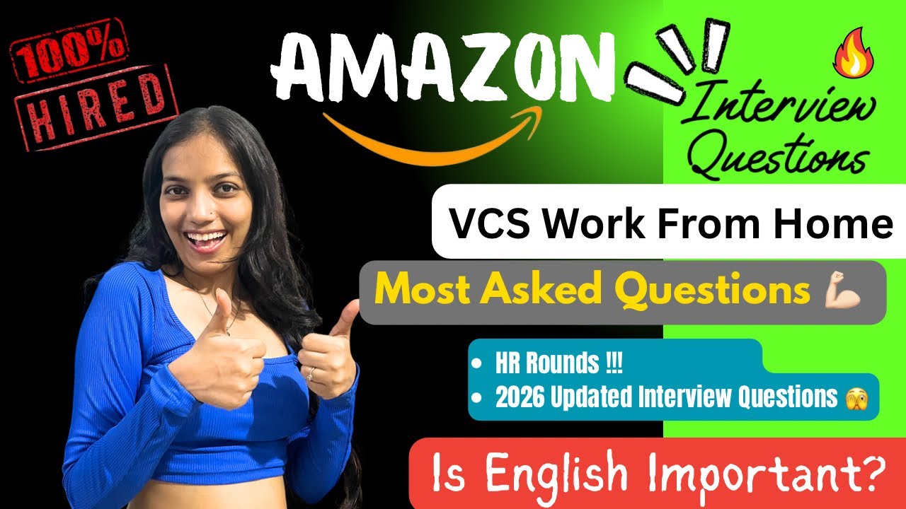 rewrite this title Amazon VCS Wfh job 2026 🔥| Most asked interview questions | Real experience shared 💪🏻✨ rewrite this title Amazon VCS Wfh job 2026 🔥| Most asked interview questions | Real experience shared 💪🏻✨