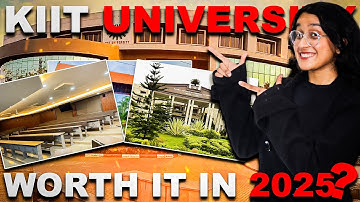 KIIT Bhubaneswar - Honest Review 2025 🤯| Kalinga Institute of Industrial Technology | Admission