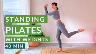 Standing Pilates with Weights | Intermediate Pilates Full Body Sculpt | 40 Min
