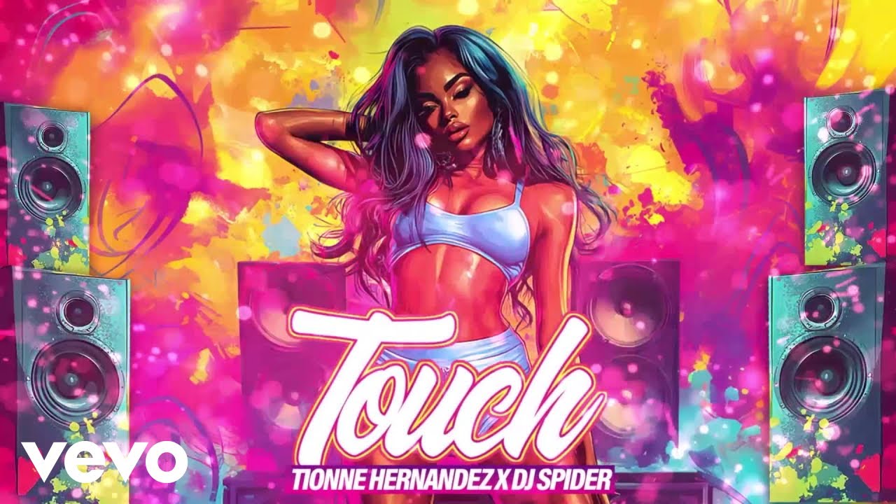 Tionne Hernandez, Dj Spider - Touch | Official Audio adlı videoyu YouTube'da izle Tionne Hernandez, Dj Spider - Touch | Official Audio adlı videoyu YouTube'da izle