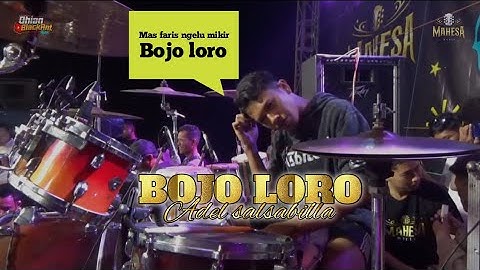 MAHESA MUSIC//BOJO LORO COVER KENDANG MAS FARIS