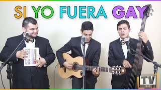 Video voorbeeld van "Si yo fuera gay - PARODIA Cardenales de Nuevo León"