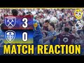 Match Reaction: West Ham Utd V Leeds United