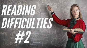 Reading Difficulties - Creative Solutions For Kids - Learning To Love Reading!