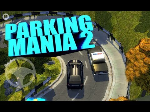 ПРОХОЖДЕНИЕ ИГРЫ:PARKING MANIA 2