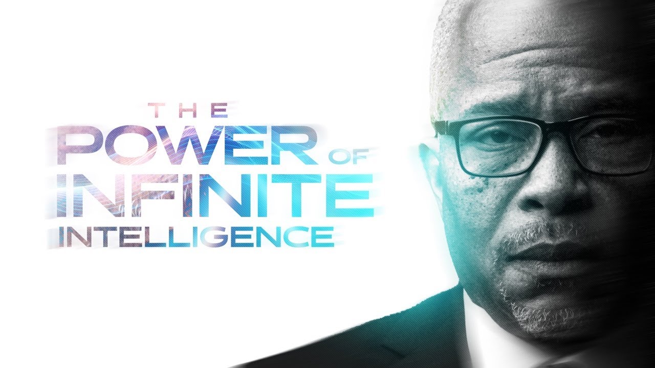 The Power of Infinite Intelligence