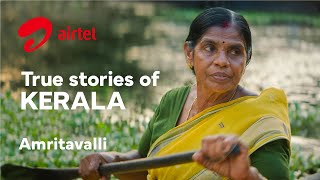 True Stories Of Kerala | Airtel 5G Plus