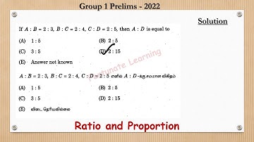 TNPSC| Group 1- 2022|Aptitude|Ratio & Proportion| If A:B=2:3,B:C=2:4 & C:D=2:5. then A:D is equal to