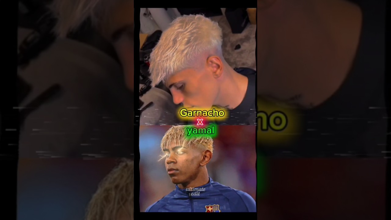 Garnacho🇦🇷 X yamal🇪🇦 🤯☠️
