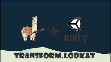 Unity Basics: Transform.LookAt
