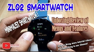 ZL02 Smartwatch - Unboxing Review of Menus and Features