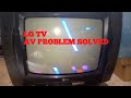 crt lg tv video problem solved | | crt lg tv av signal problem repaired