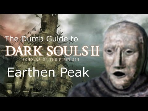 Видео: Dark Souls 2 - Earthen Peak, отрова, местоположение на огньове, буп-капани