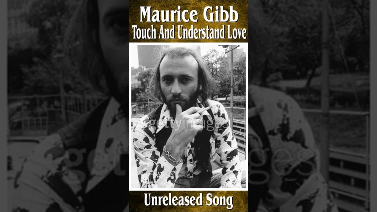 Maurice Gibb “Touch And Understand Love” 1970 Unreleased Song - YouTube
