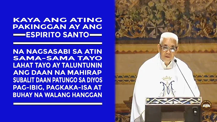 Timeless Wisdom | Homily | Espirito Santo: Espirito ng Pag-ibig | Fr Enrico Gonzales OP