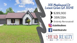 Just Listed~308 Maplewood Dr Locust Grove GA 30248~For Sale In Locust Grove GA