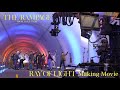 THE RAMPAGE from EXILE TRIBE / RAY OF LIGHT  (Making Movie)
