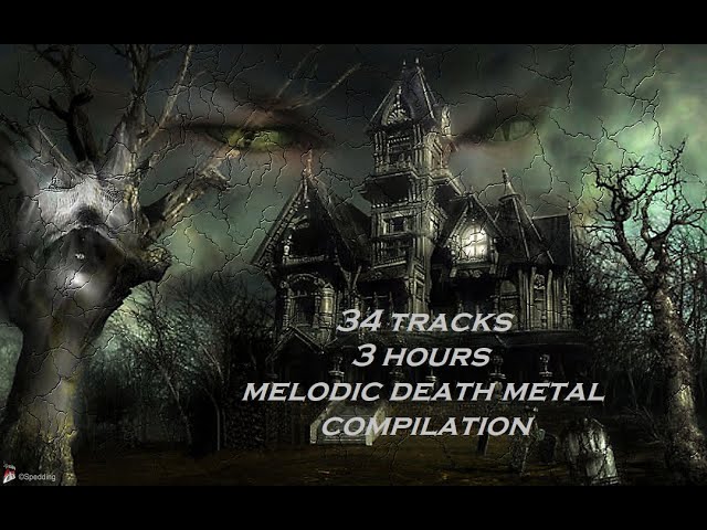 Melodic Death Metal Compilation 3 Hours #MeloDeath class=