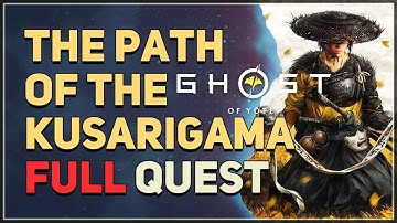 The Path Of The Kusarigama Ghost of Yotei