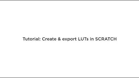 Create & Export LUT