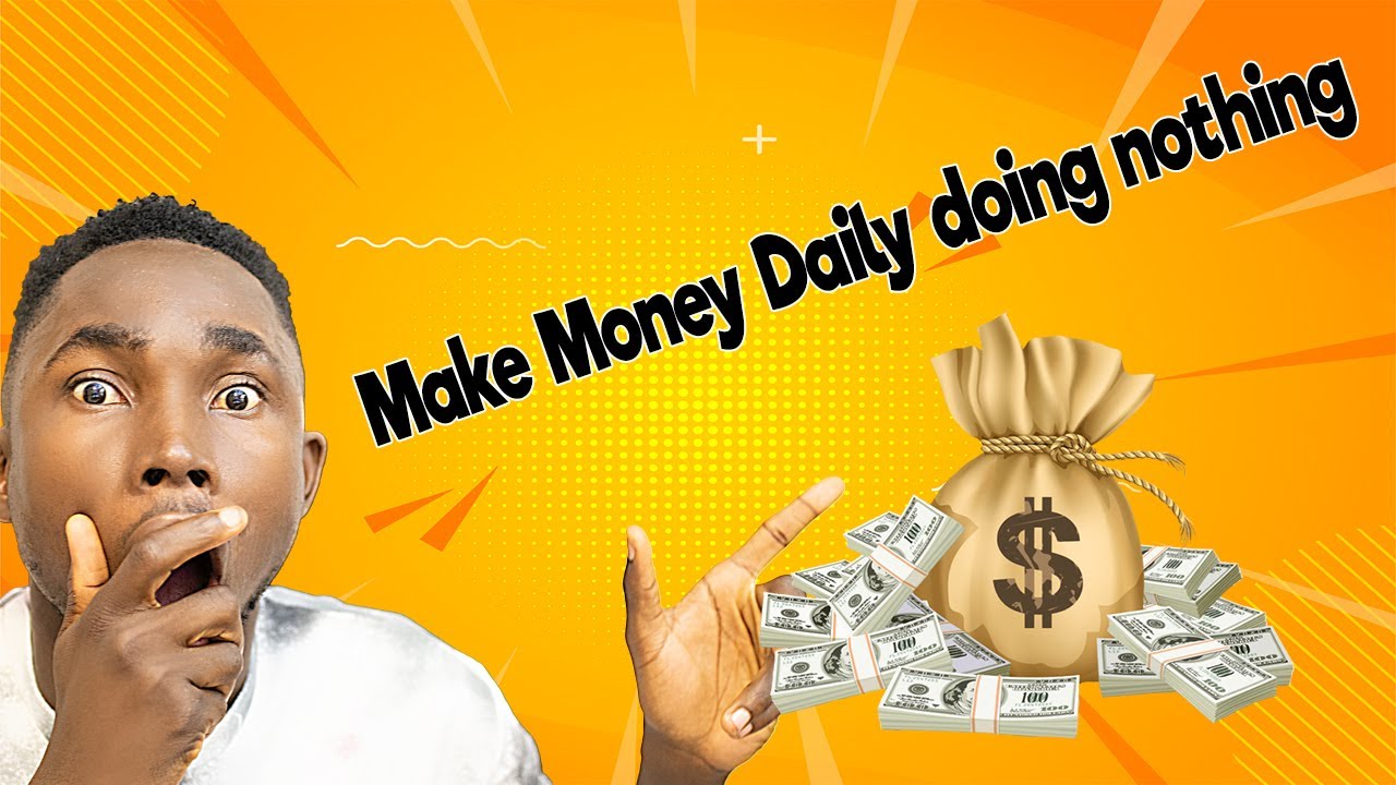 Make Money Daily doing nothing - Passive Income Secrets - YouTube