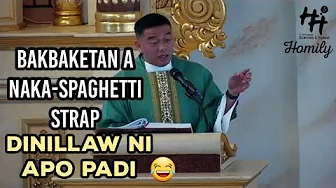 Dagitay Natatangsit, Saan Da Ammo Ti Madillaw | Ilocano Homily | Fr. Rufo Abaya