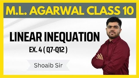 Class 10 | M.L  Aggarwal | Linear Inequation | Ex 4 | Part 02