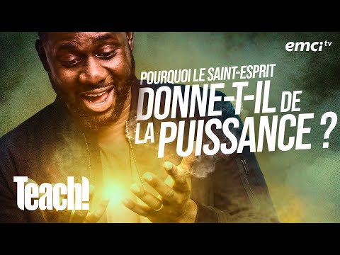 Pourquoi le Saint-Esprit donne-t-il de la puissance ? - Teach! - Athoms Mbuma