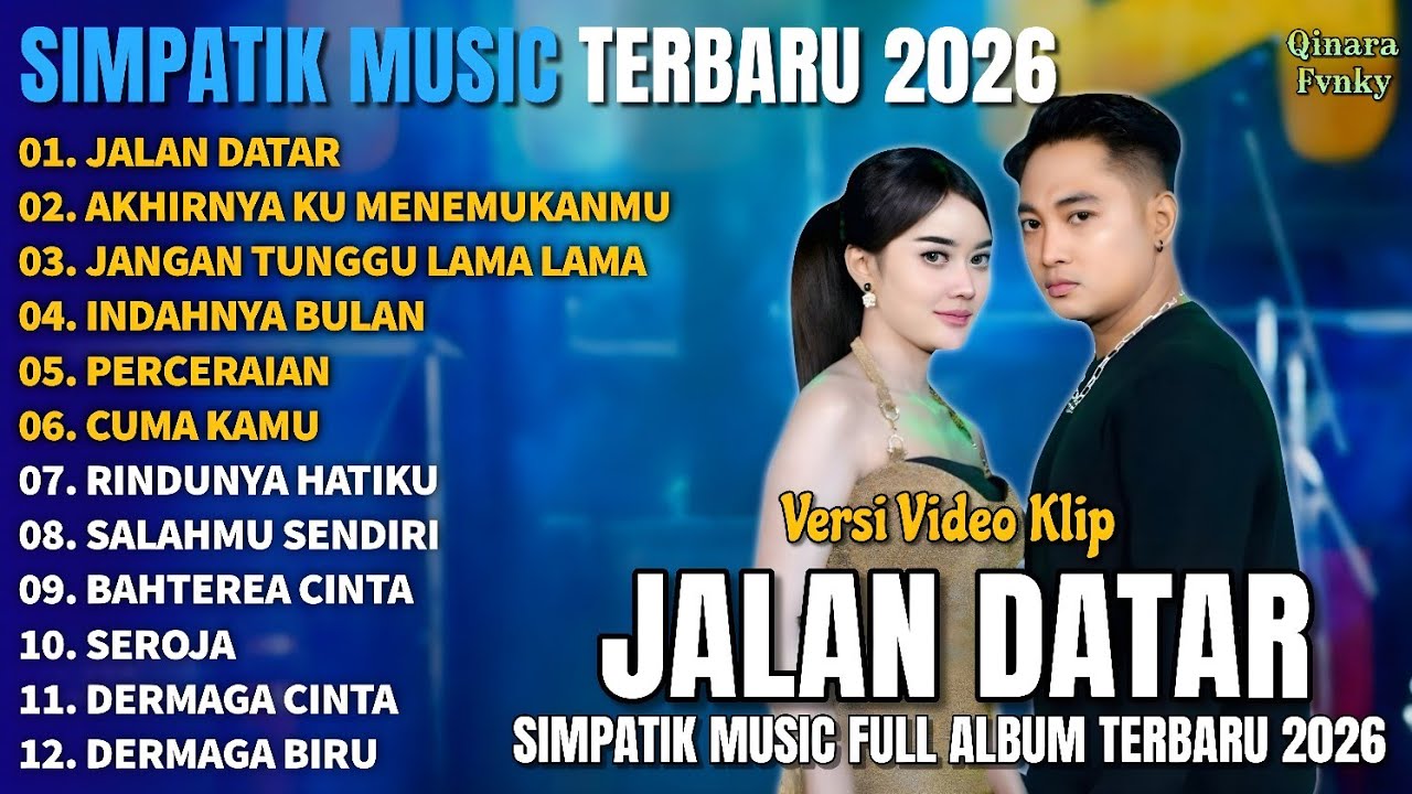 JALAN DATAR - TIARA AMORA ft IRWAN KRISDIYANTO - SIMPATIK MUSIC FULL ALBUM TERBARU 2026