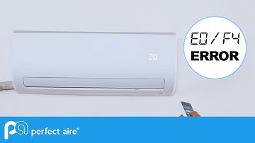 E0 F4 Mini-Split Error Code – Perfect Aire